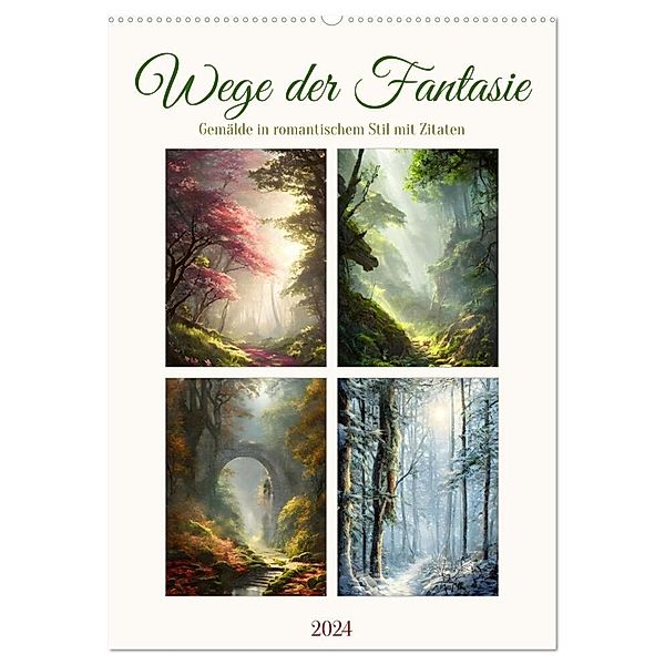 Wege der Fantasie (Wandkalender 2024 DIN A2 hoch), CALVENDO Monatskalender, Sabine Löwer