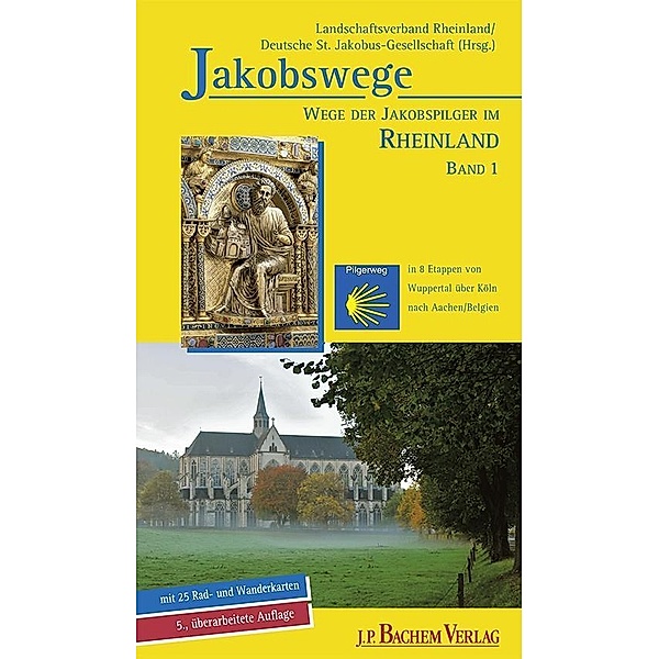 Wege der Jakobspilger im Rheinland, Band 1, Annette Heusch-Altenstein, Karlheinz Flinsbach