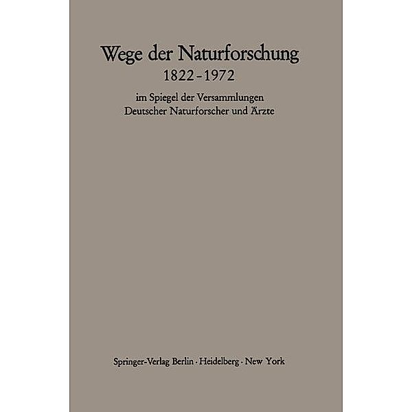 Wege der Naturforschung 1822-1972