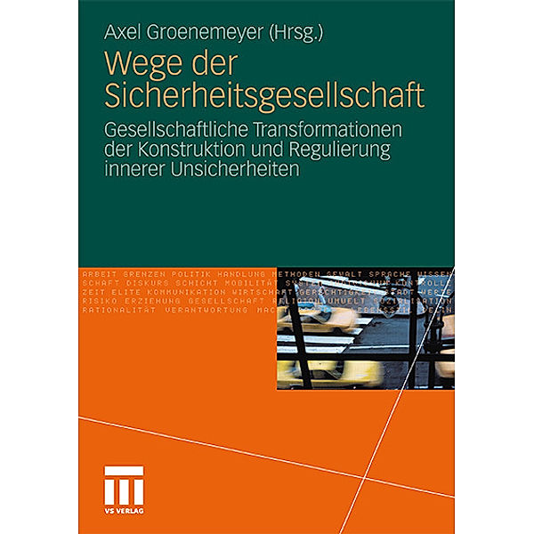 Wege der Sicherheitsgesellschaft