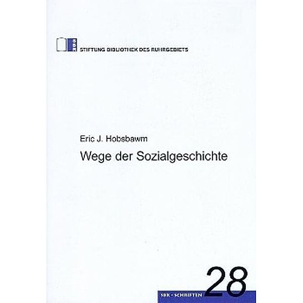 Wege der Sozialgeschichte, Eric J. Hobsbawm