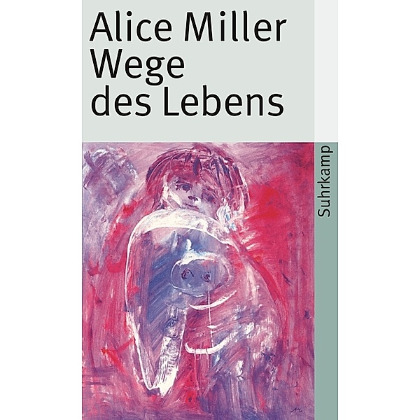Wege des Lebens, Alice Miller