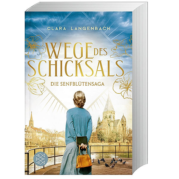 Wege des Schicksals / Senfblütensaga Bd.2, Clara Langenbach