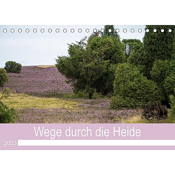 Wege durch die Heide (Tischkalender 2023 DIN A5 quer), Jessie Rettig Jessies-Lichtblicke