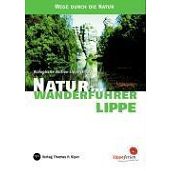 Wege durch die Natur, Naturwanderführer Lippe