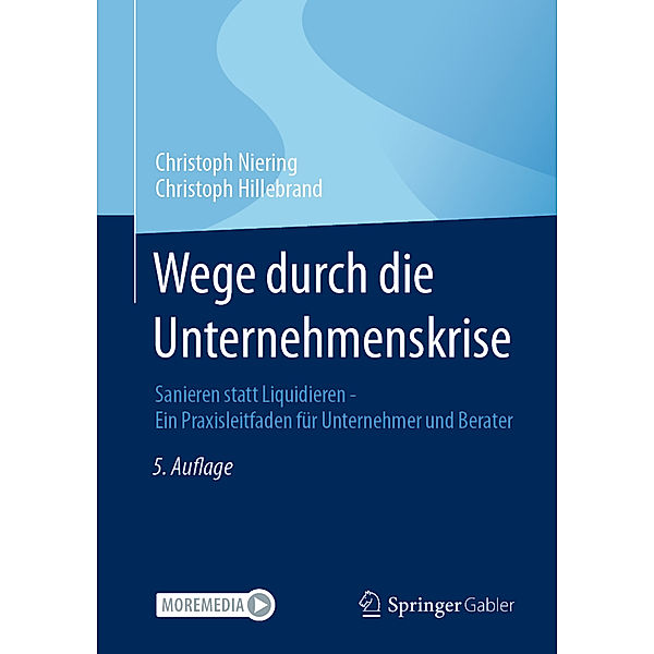 Wege durch die Unternehmenskrise, Christoph Niering, Christoph Hillebrand