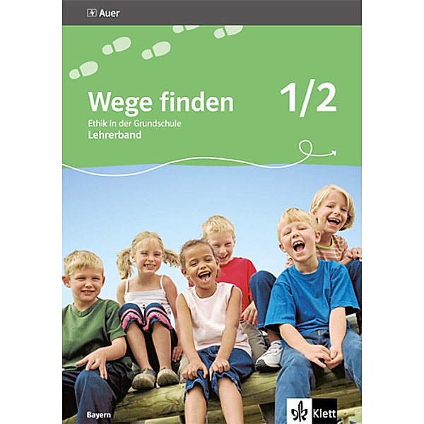 Wege finden. Ausgabe für Bayern ab 2014 / Wege finden 1/2. Ausgabe Bayern