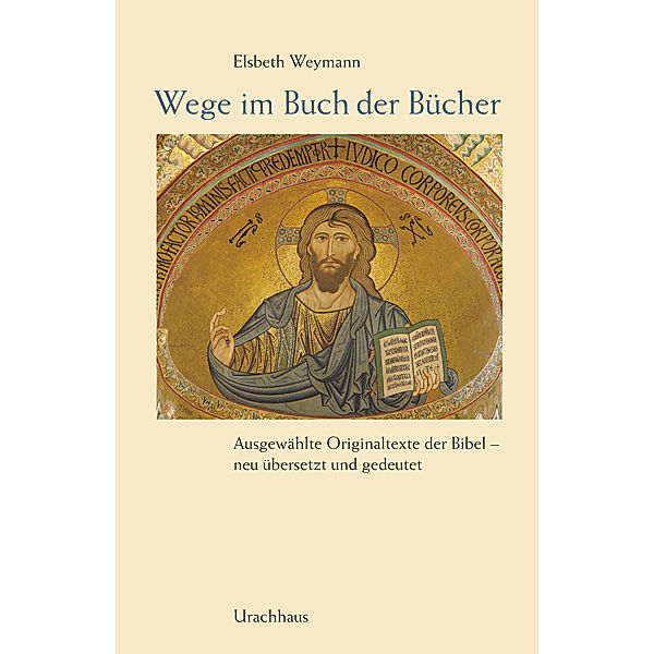 Wege im Buch der Bücher, Elsbeth Weymann