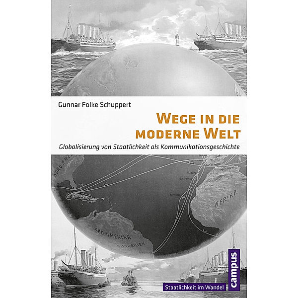 Wege in die moderne Welt, Gunnar F. Schuppert