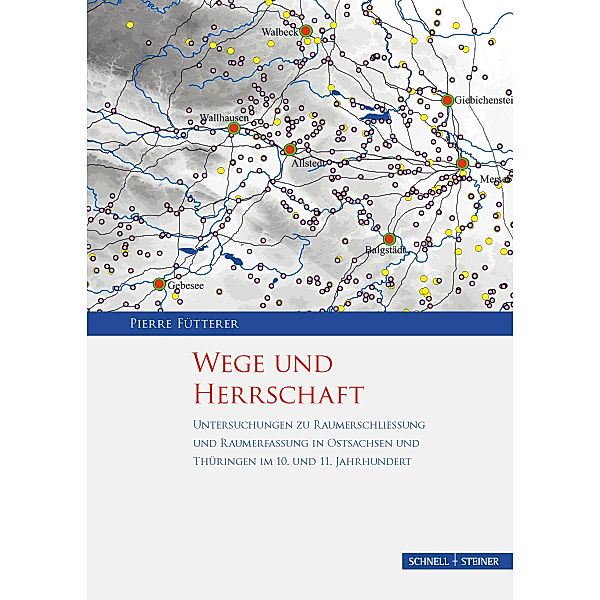 Wege und Herrschaft, 2 Bde., m. DVD, Pierre Fütterer