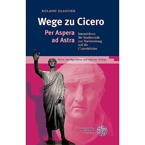 Wege zu Cicero, Roland Glaesser