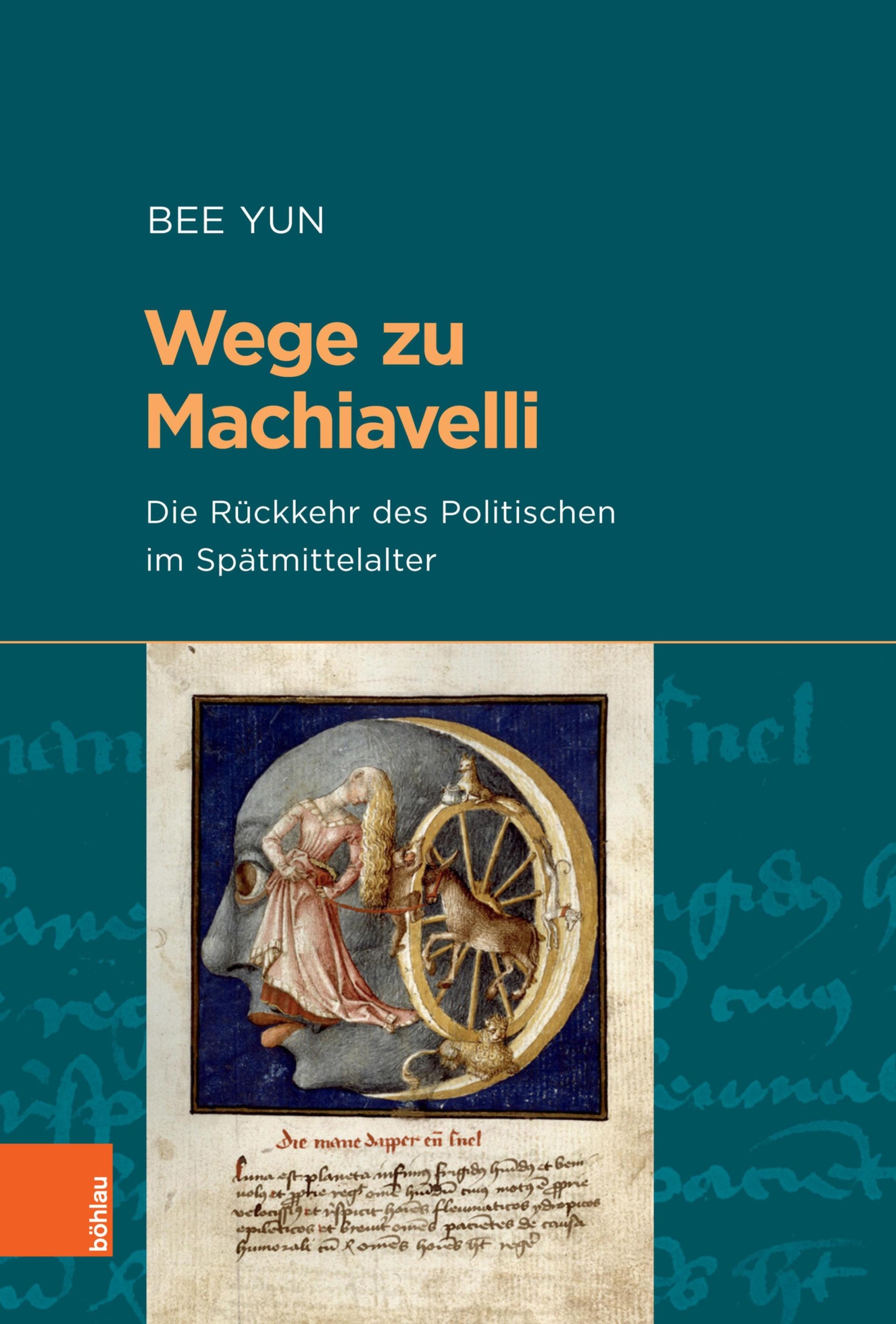 Patentar Surtido Noticias de última hora Wege zu Machiavelli Beihefte zum Archiv für Kulturgeschichte eBook v. Bee  Yun | Weltbild