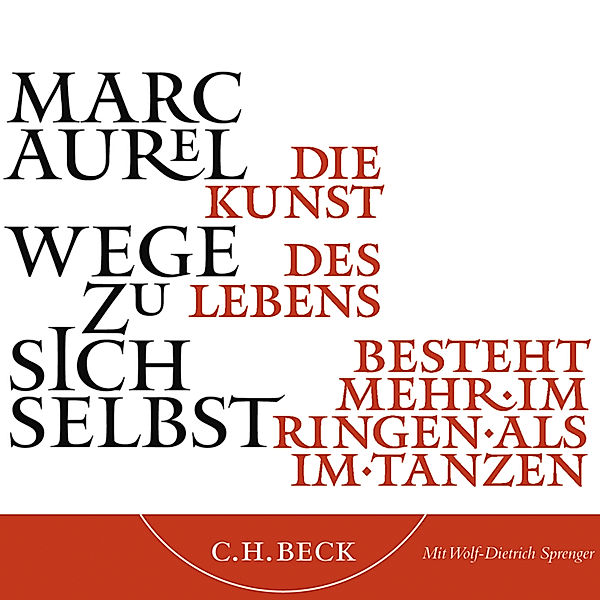 Wege zu sich selbst, Marc Aurel