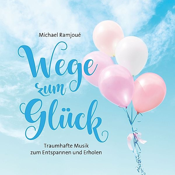 Wege Zum Glück, Michael Ramjoué