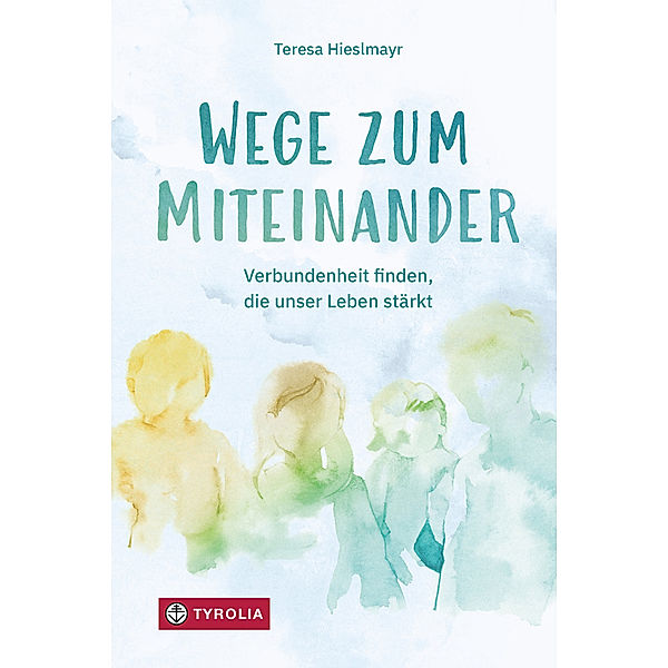 Wege zum Miteinander, Teresa Hieslmayr