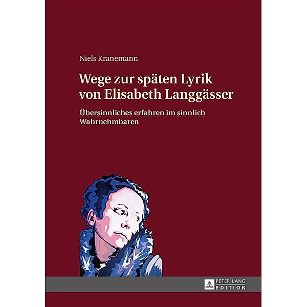 Wege zur spaeten Lyrik von Elisabeth Langgaesser, Kranemann Niels Kranemann