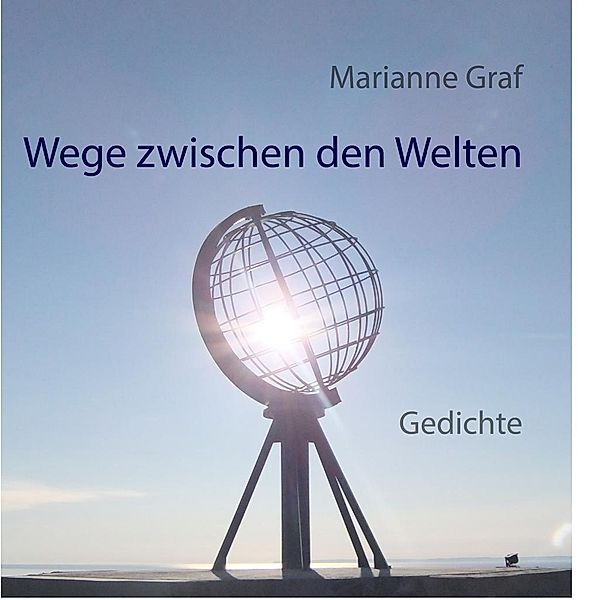 Wege zwischen den Welten, Marianne Graf
