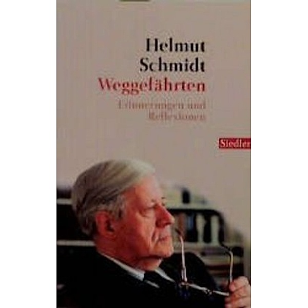 Weggefährten, Helmut Schmidt