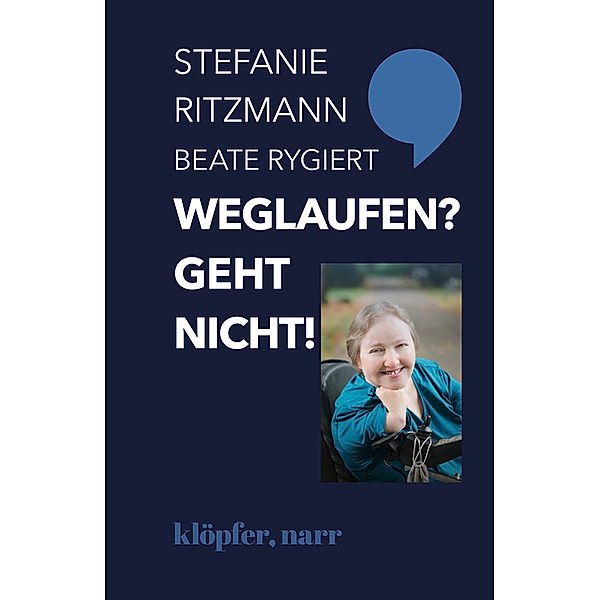 Weglaufen? Geht nicht!, Stefanie Ritzmann, Beate Rygiert