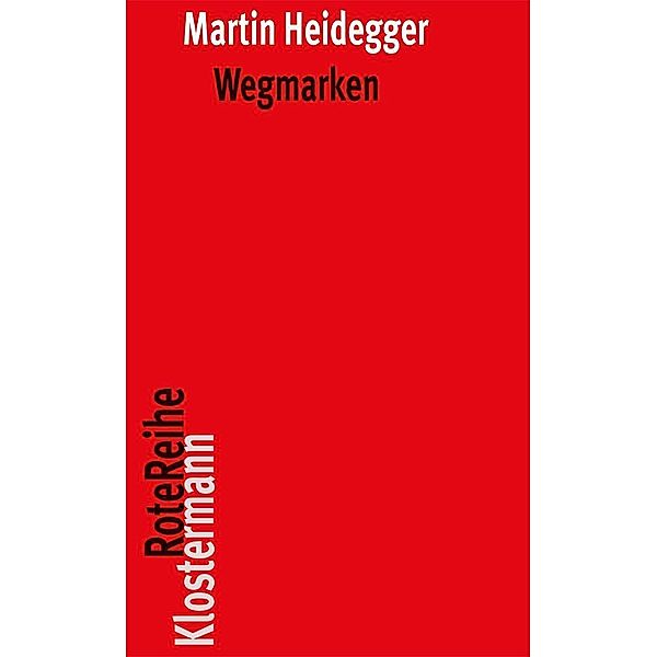 Wegmarken, Martin Heidegger