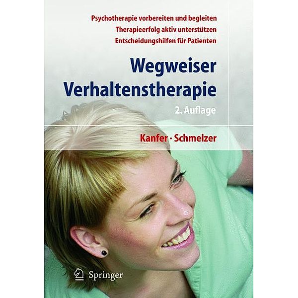 Wegweiser Verhaltenstherapie, Frederick H. Kanfer, Dieter Schmelzer