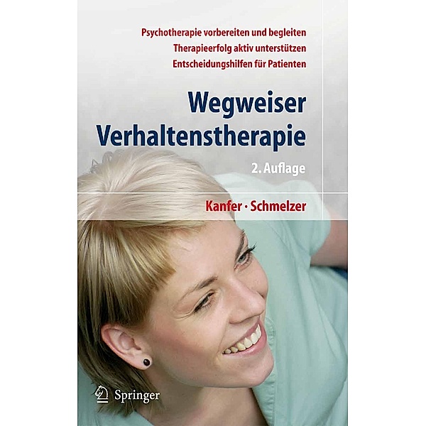 Wegweiser Verhaltenstherapie, Frederick H. Kanfer, Dieter Schmelzer