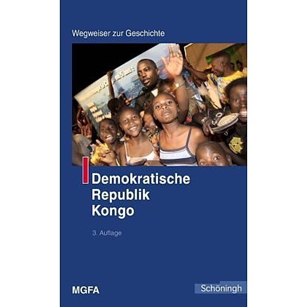 Wegweiser zur Geschichte / Demokratische Republik Kongo