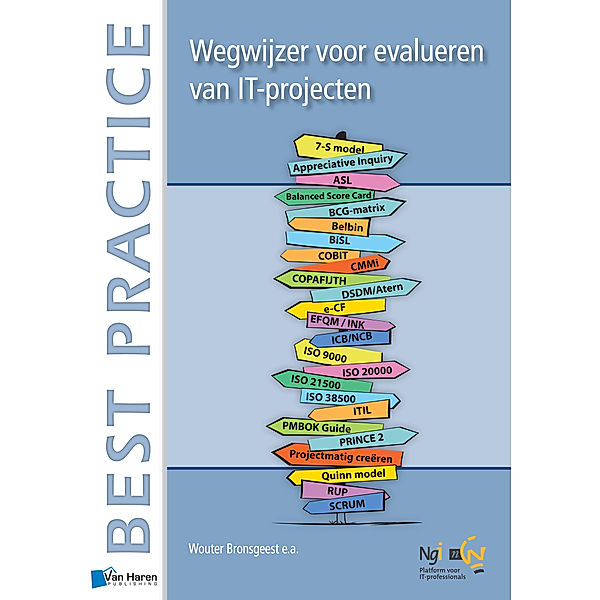Wegwijzer voor evalueren van IT-projecten, Wouter Bronsgeest