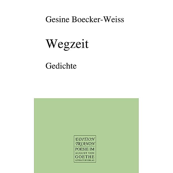 Wegzeit, Gesine Boecker-Weiss