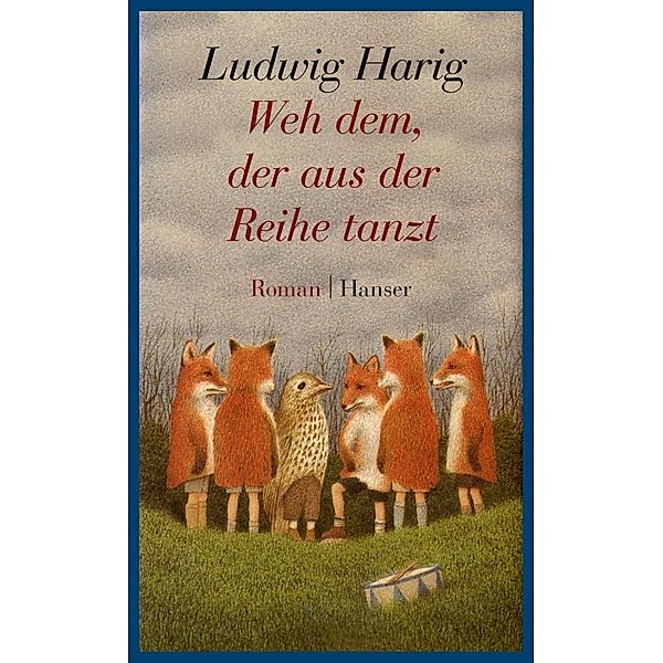 Weh dem, der aus der Reihe tanzt, Schulausgabe, Ludwig Harig