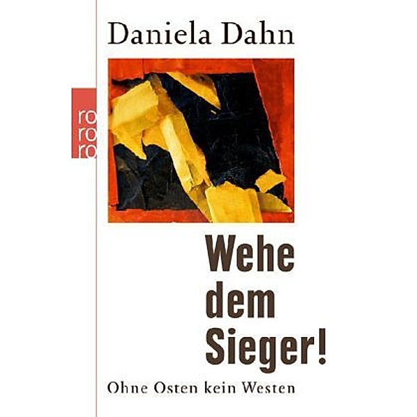 Wehe Dem Sieger!, Daniela Dahn