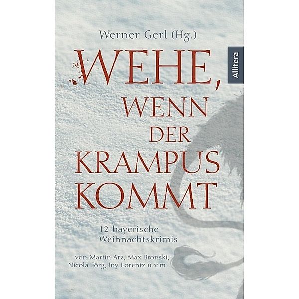 Wehe, wenn der Krampus kommt, Werner Gerl