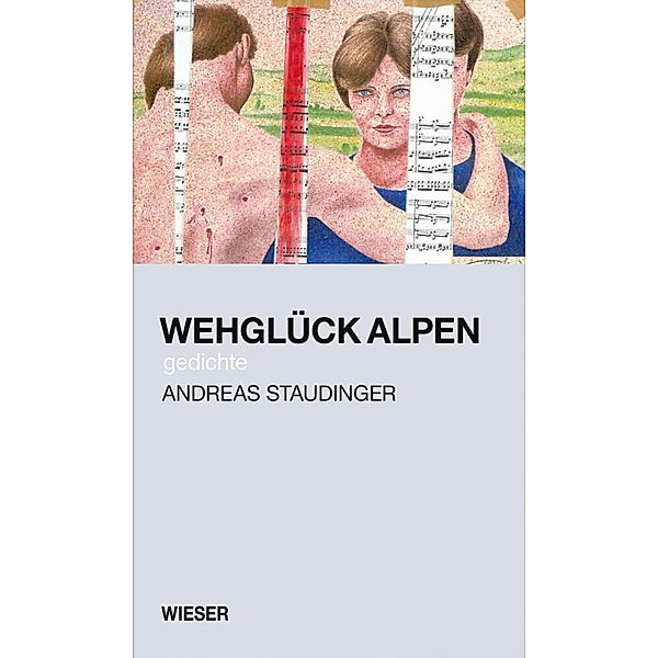 Wehglück Alpen, Andreas Staudinger