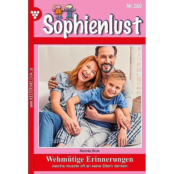 Wehmütige Erinnerungen / Sophienlust (ab 351) Bd.380, MARIETTA BREM