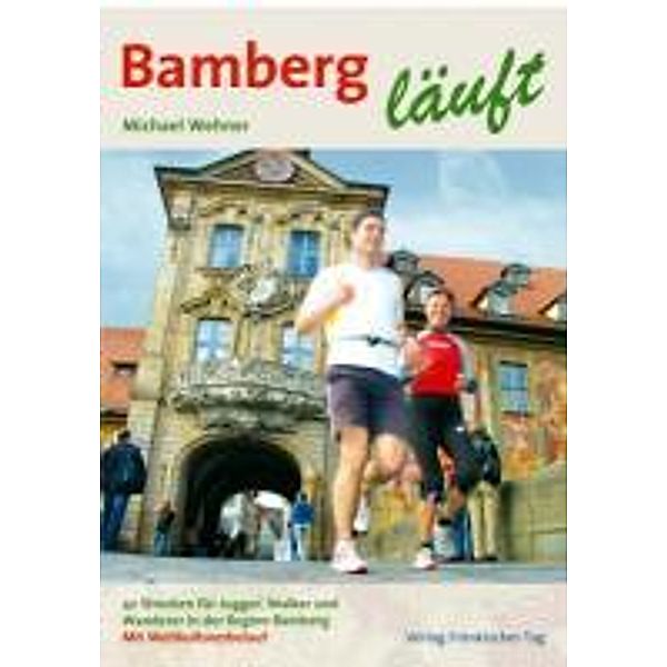 Wehner, M: Bamberg läuft, Michael Wehner, Eva Wehner