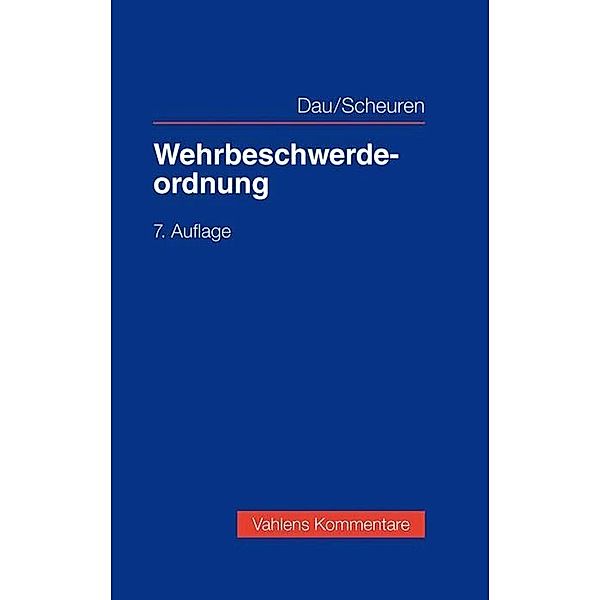 Wehrbeschwerdeordnung, Kommentar, Klaus Dau, Christoph M. Scheuren