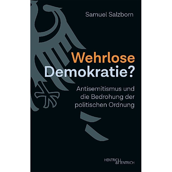 Wehrlose Demokratie?, Samuel Salzborn