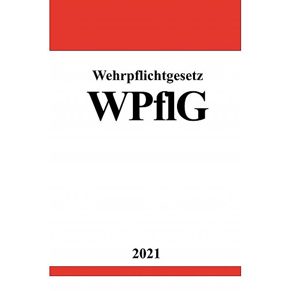 Wehrpflichtgesetz (WPflG), Ronny Studier