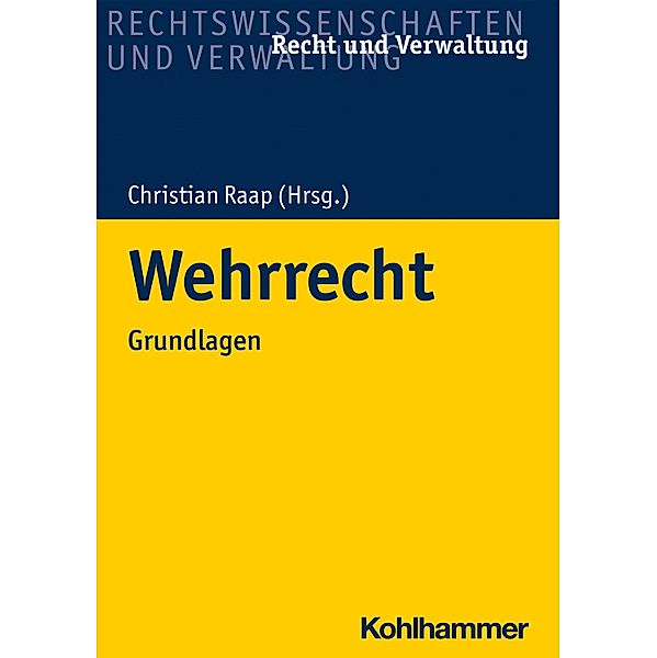 Wehrrecht, Timo Walter, Roland Fritzen, Florian Faulenbach, Harald Peter Erkens, Thomas Engelien-Schulz, Christine Dechmann, Danja Blöcher, Christian Wesemann, Alexander Sanne, Christian Raap, Norman Vogt, Rudolf Josef Schlaffer, Christoph M. Scheuren, Ulrich Lucks, Moritz Philipp Koch, Frederik Just, Esther Iglesias Appuhn, Theodor Höges