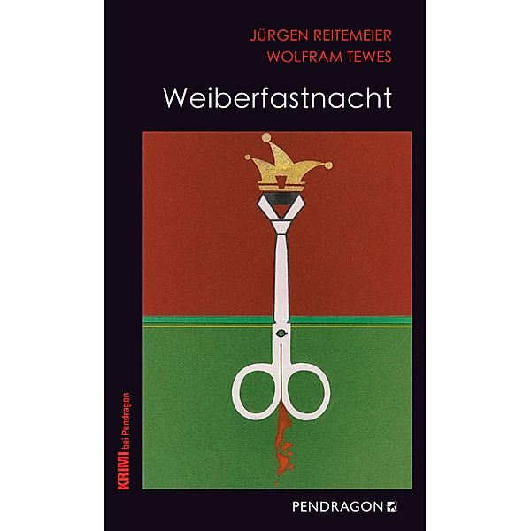 Weiberfastnacht / Regionalkrimis aus Lippe Bd.20, Jürgen Reitemeier, Wolfram Tewes