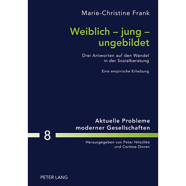 Weiblich - jung - ungebildet, Marie-Christine Frank