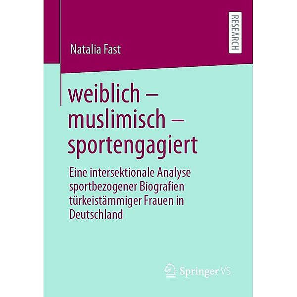 weiblich - muslimisch - sportengagiert, Natalia Fast