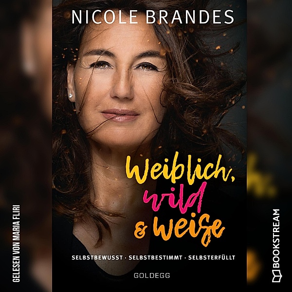 Weiblich, wild und weise, Nicole Brandes