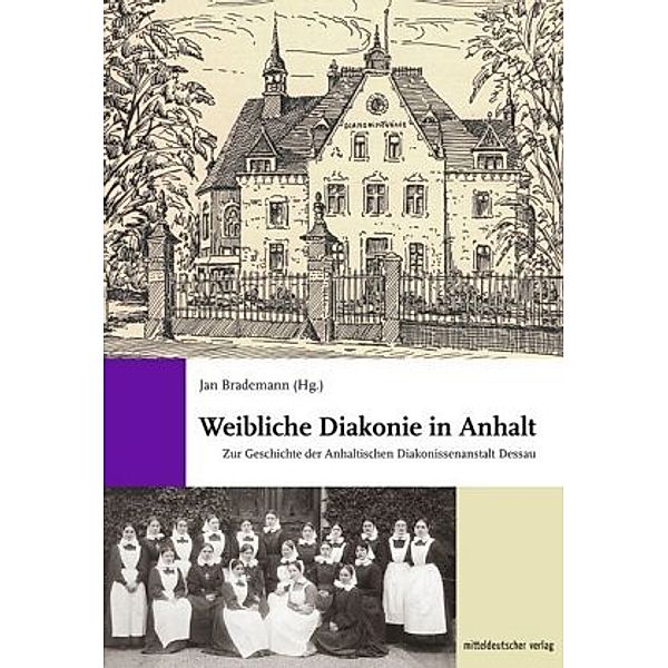 Weibliche Diakonie in Anhalt