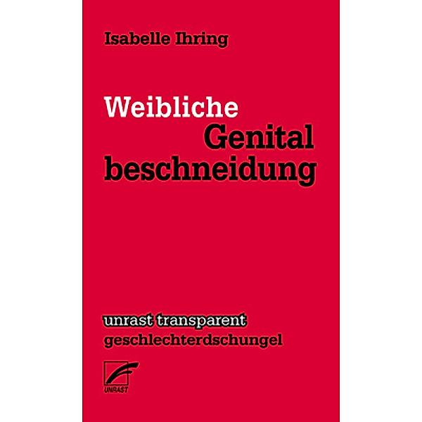 Weibliche Genitalbeschneidung, Isabelle Ihring