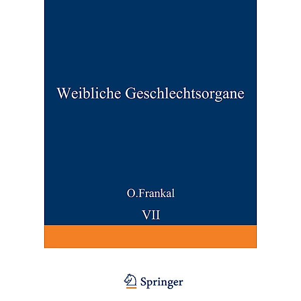 Weibliche Geschlechtsorgane.Bd.1