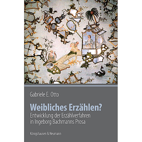 Weibliches Erzählen?, Gabriele E. Otto