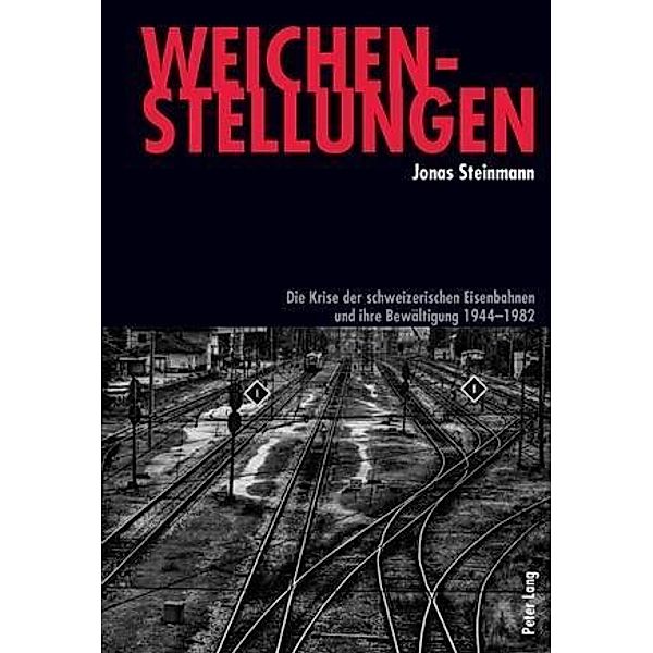 Weichenstellungen, Jonas Steinmann