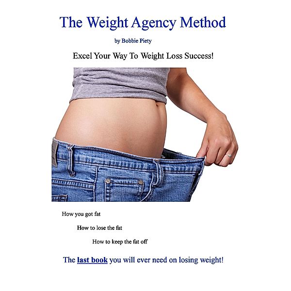 Weight Agency Method, Bobbie Piety