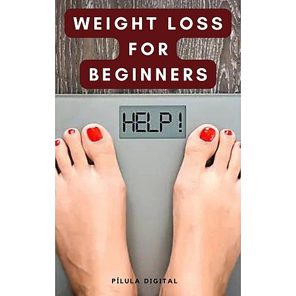 Weight loss for beginners, Pílula Digital